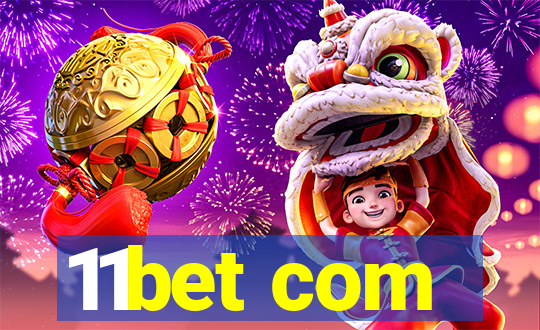 11bet com